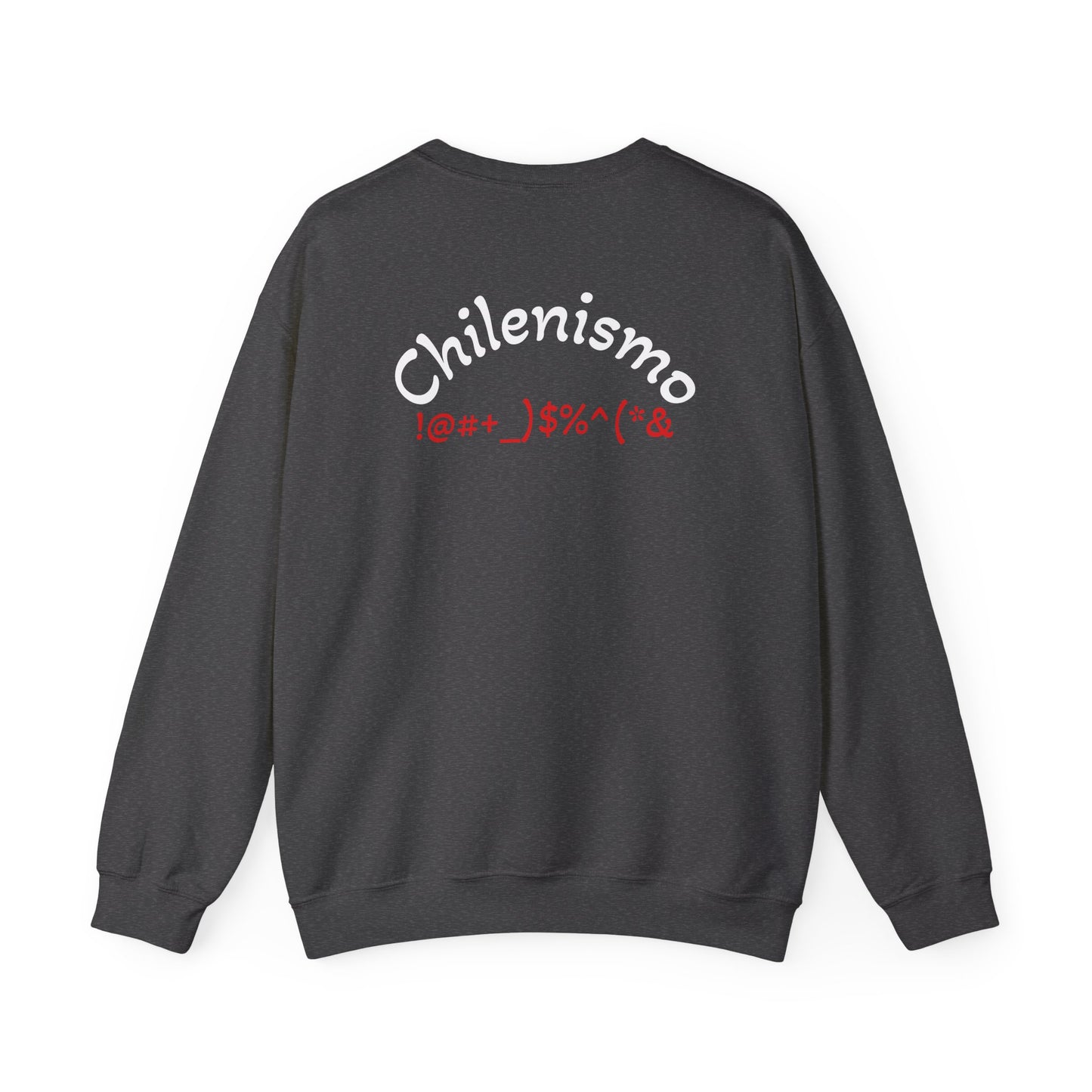 Crewneck Sweatshirt Unisex - Chilenismo