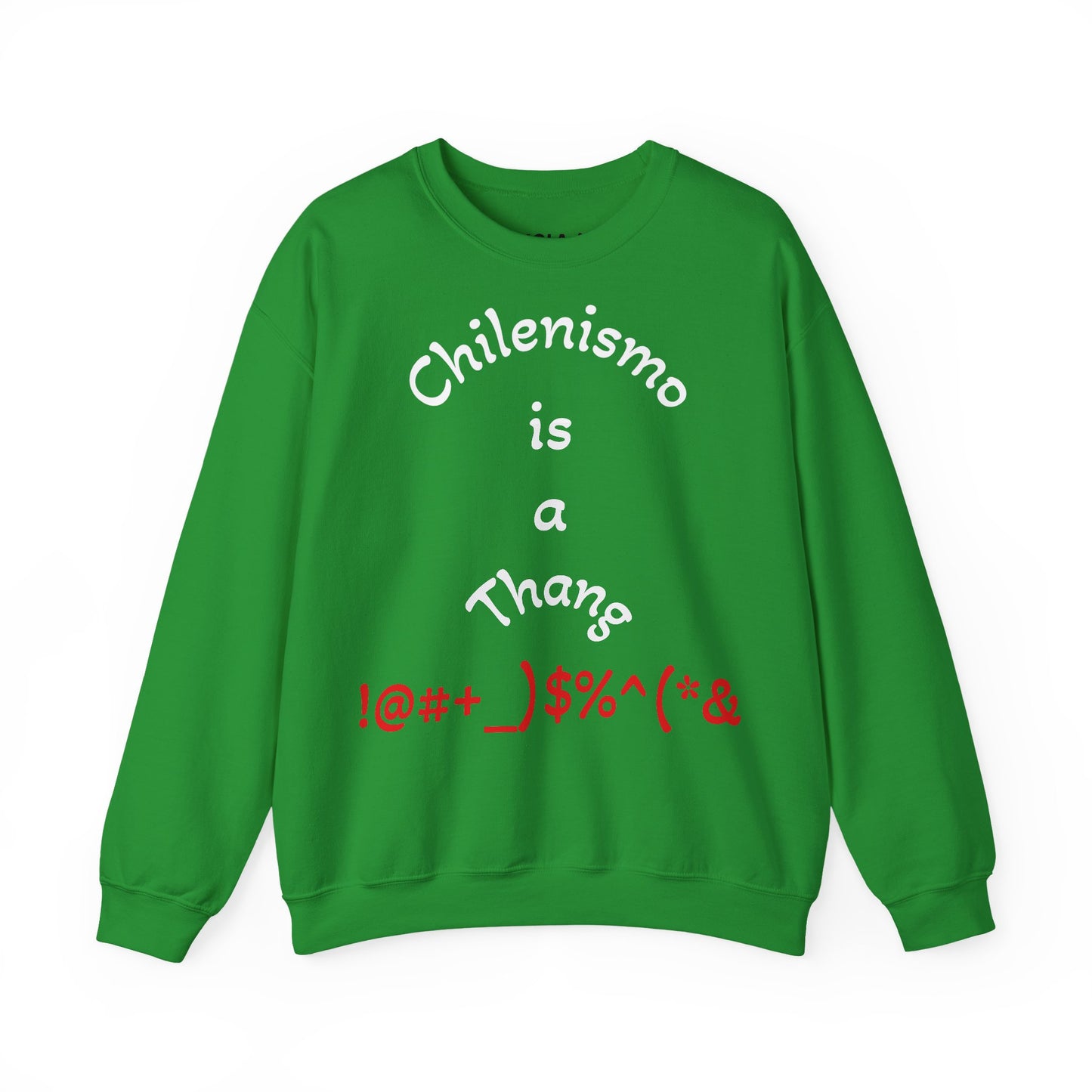 Crewneck Sweatshirt Unisex - Chilenismo