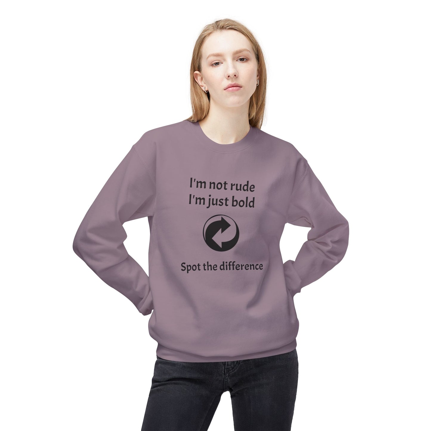 Unisex Crewneck Casual Sweatshirt - Bold Quote