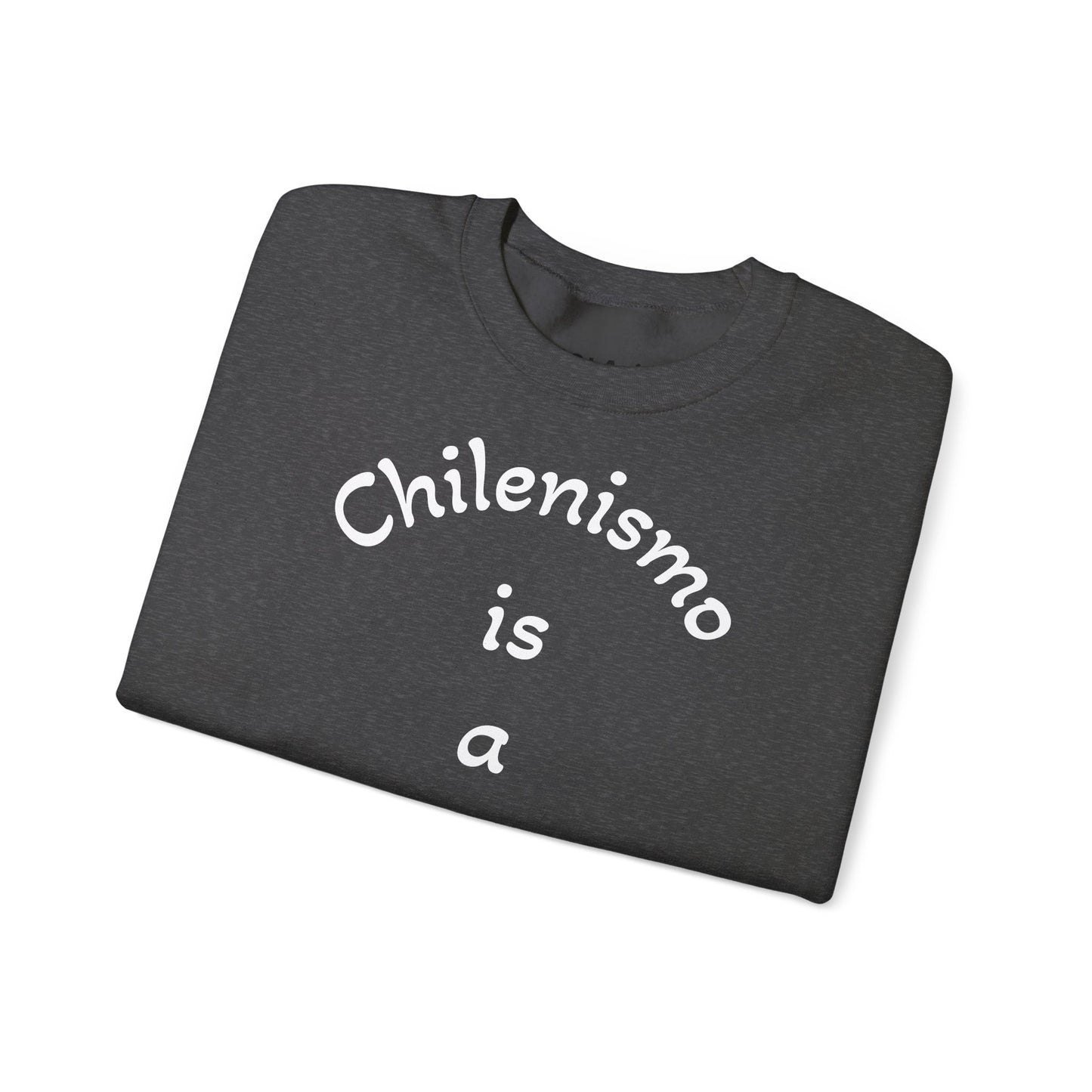Crewneck Sweatshirt Unisex - Chilenismo