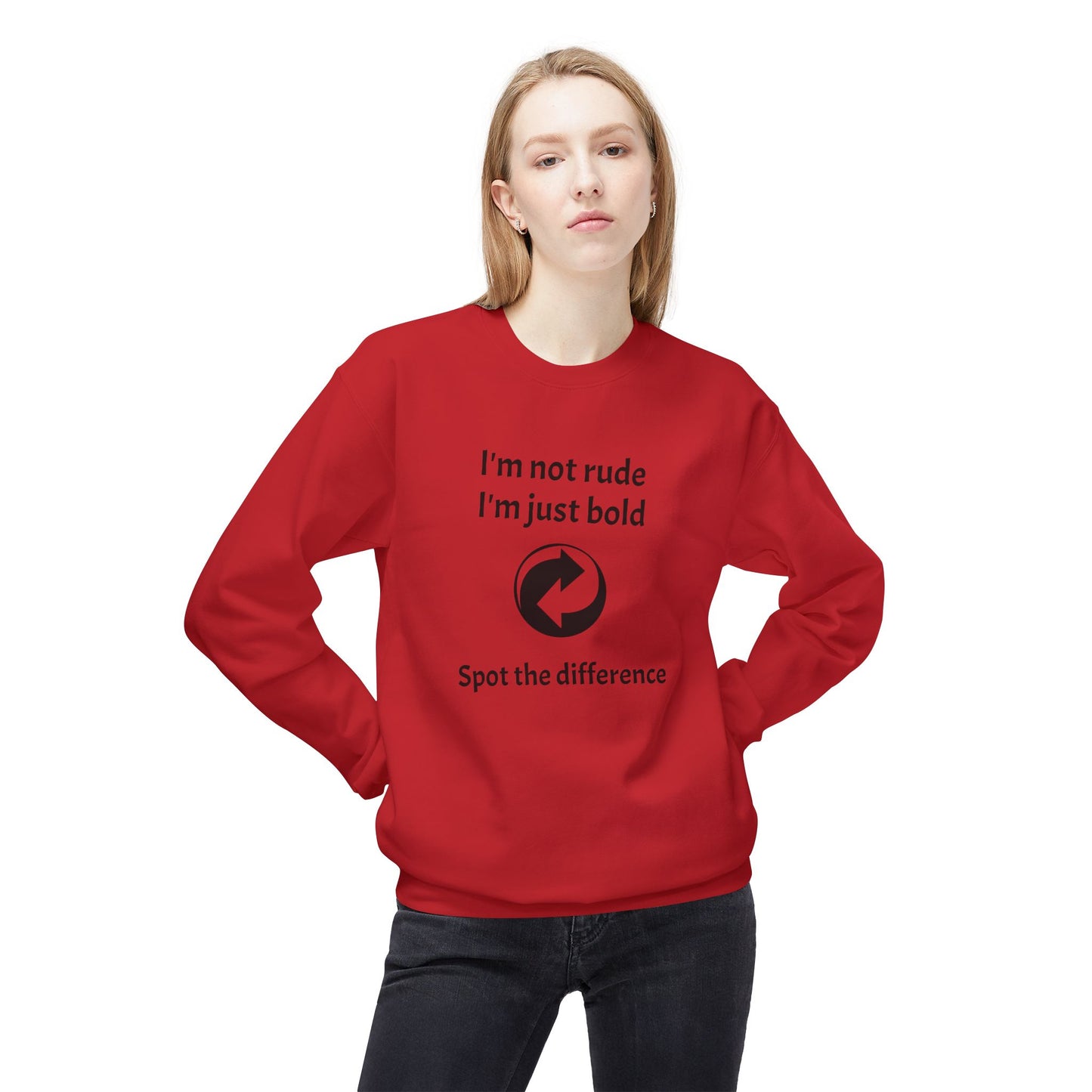 Unisex Crewneck Casual Sweatshirt - Bold Quote