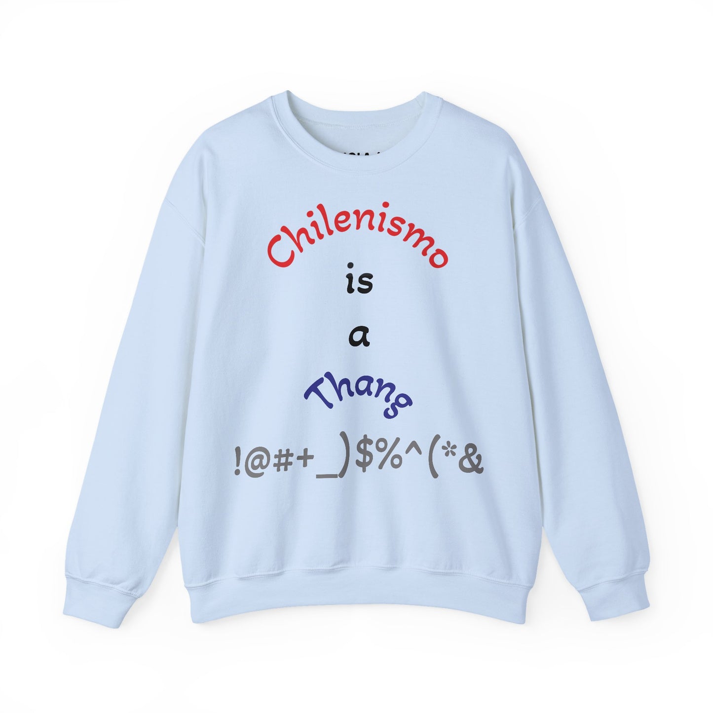 Unisex Crewneck Sweatshirt - Chilenismo