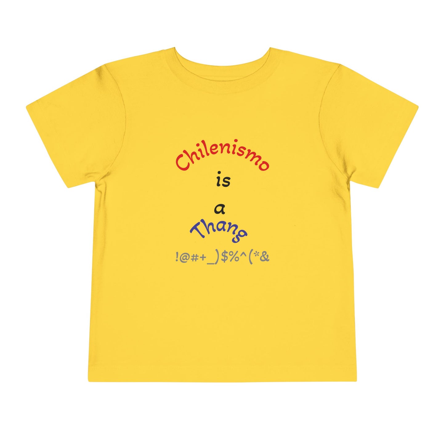 Toddler Cute Fun Shirt - Chilenismo