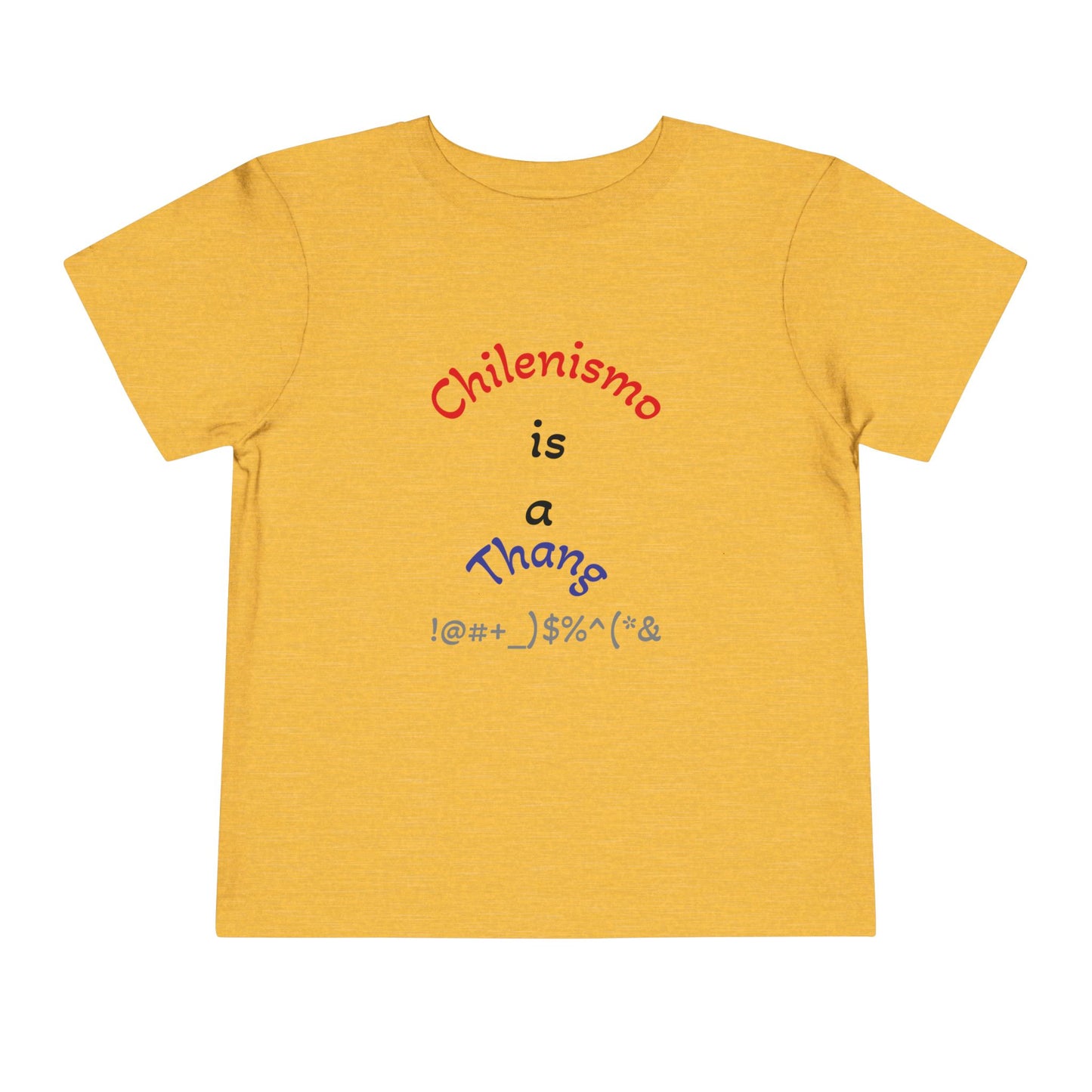 Toddler Cute Fun Shirt - Chilenismo