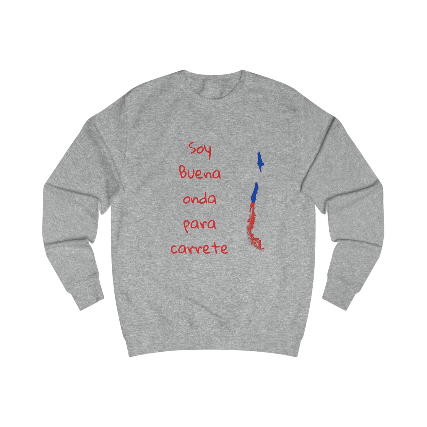 Unisex Sweatshirt - Chilean Vibe