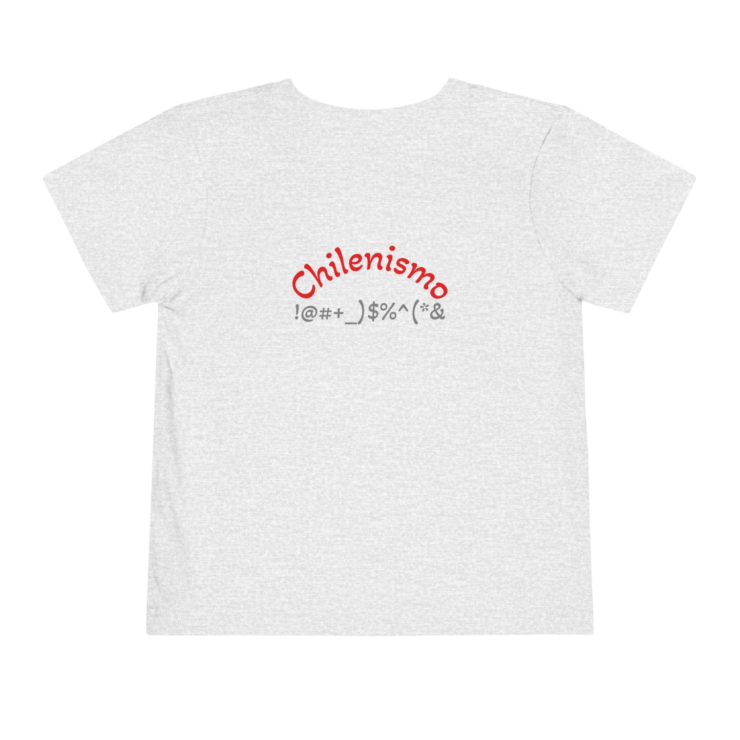 Toddler Cute Fun Shirt - Chilenismo