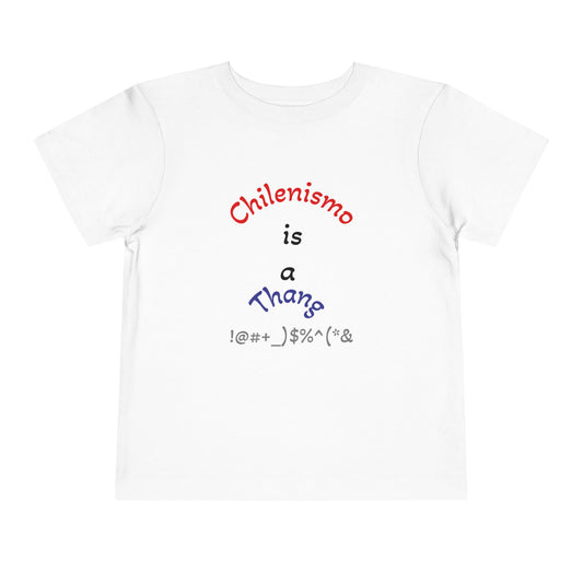 Toddler Cute Fun Shirt - Chilenismo