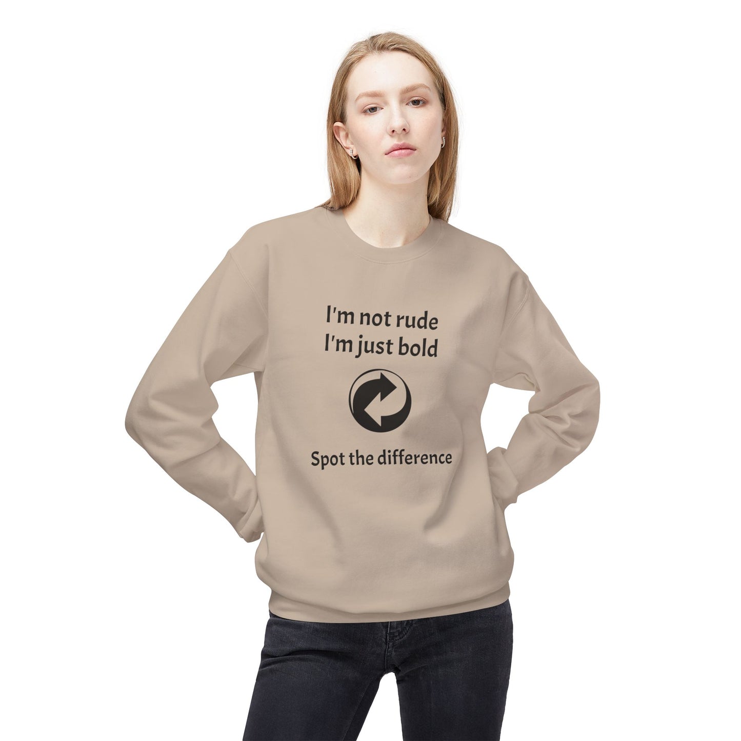 Unisex Crewneck Casual Sweatshirt - Bold Quote